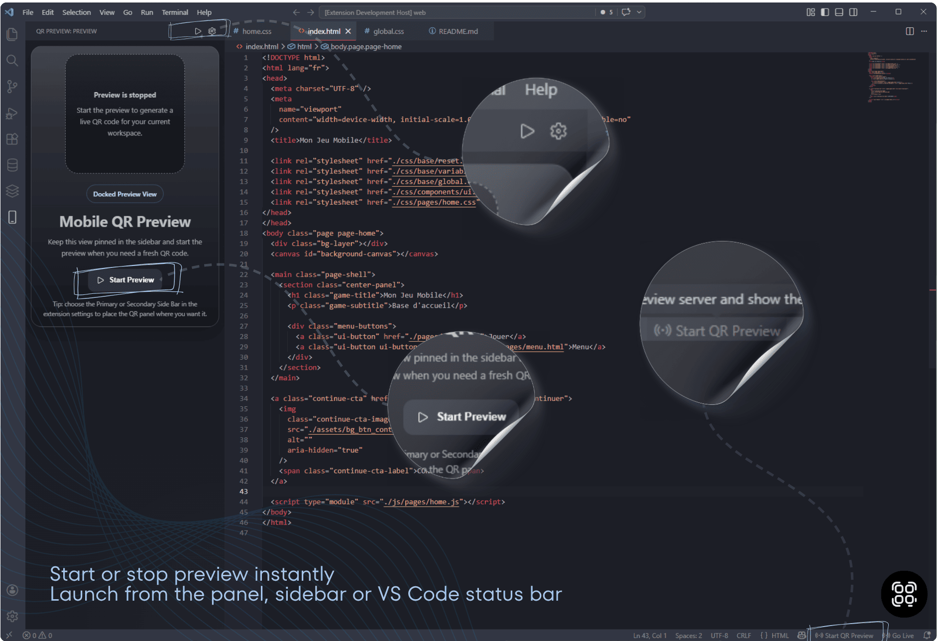 Start or stop preview from the panel, sidebar, or status bar